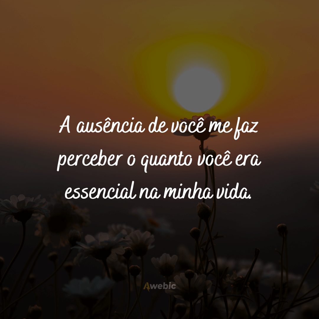 Frases de saudades eternas