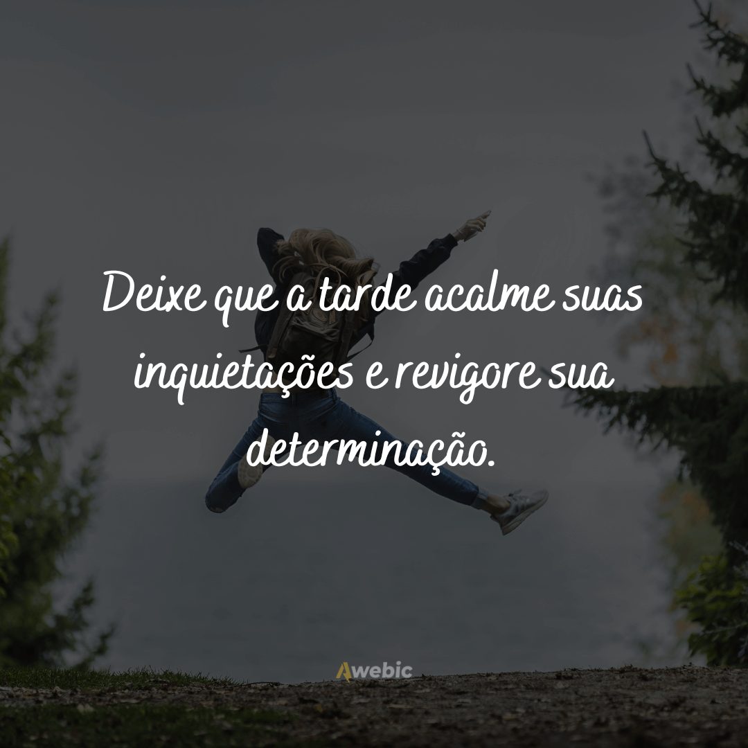 frases-de-boa-tarde-com-reflexao