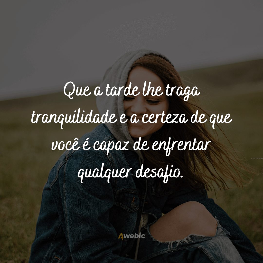 frases-de-boa-tarde-com-reflexao