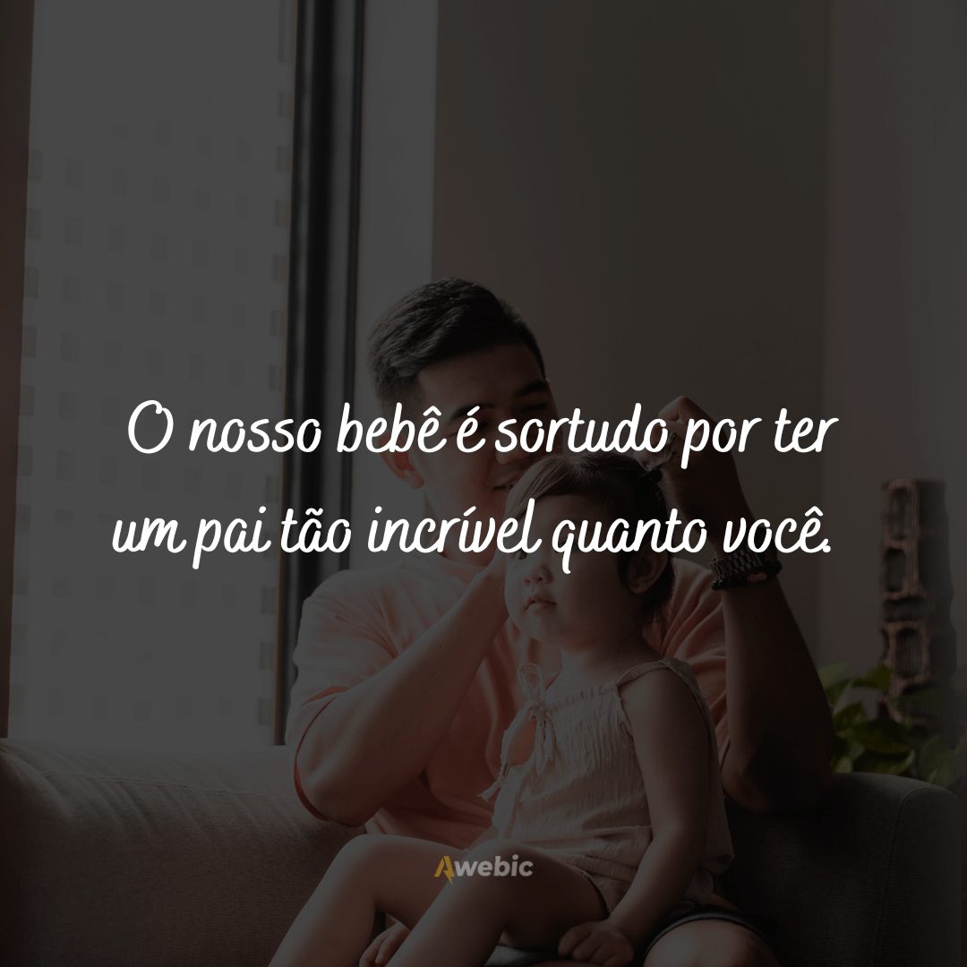 frases-para-marido-que-acabou-de-ser-pai