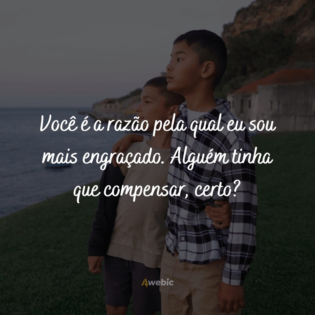 frases-engracadas-para-o-dia-do-irmao