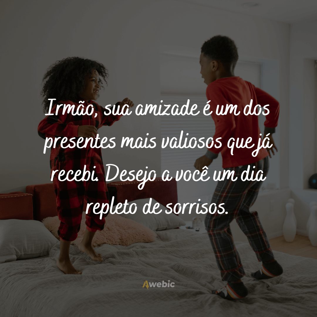 frases-emocionantes-para-o-dia-do-irmao-2023