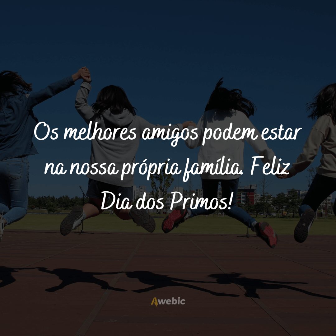 frases-de-dia-dos-primos