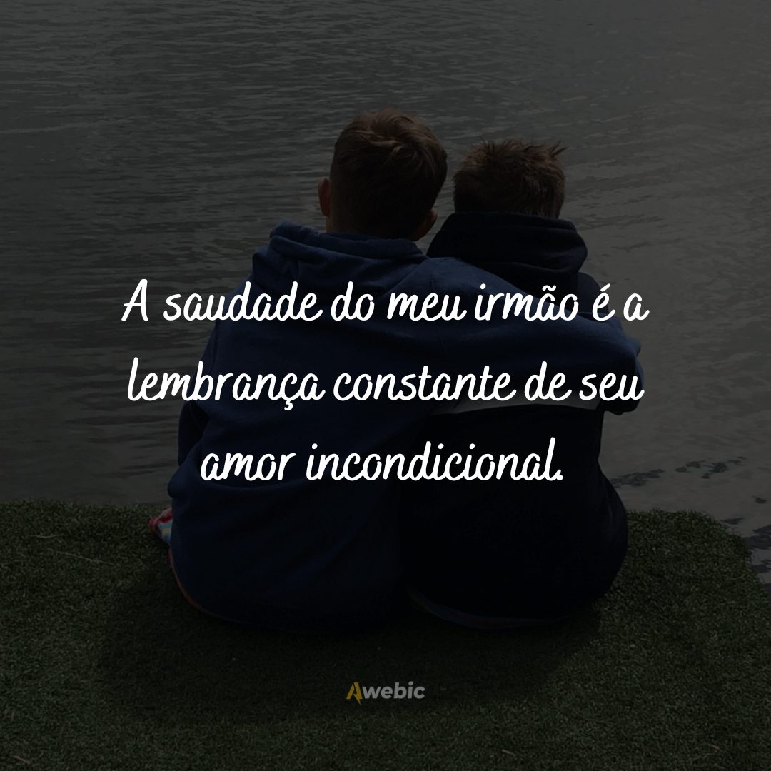 frases-de-saudade-para-irmao