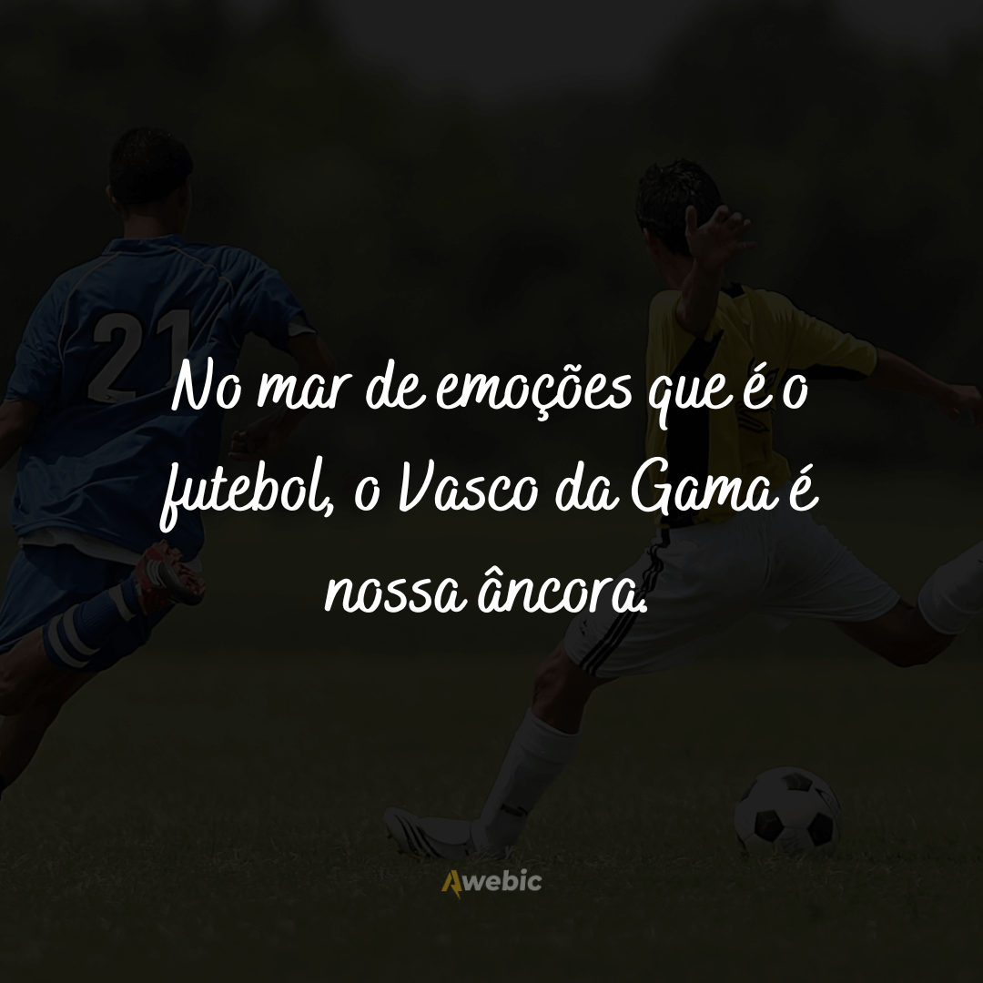 frases-do-vasco-da-gama