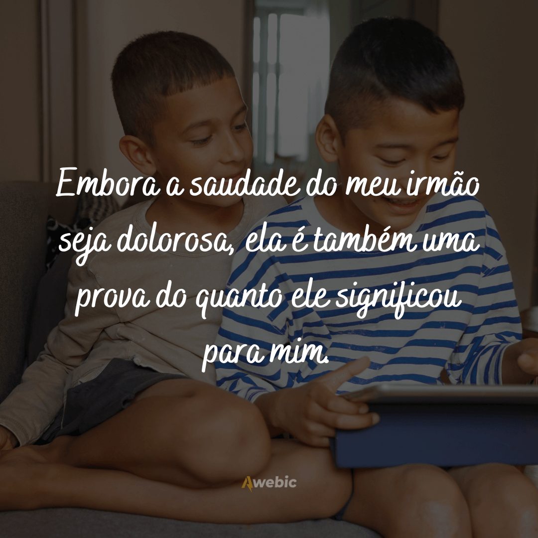 mensagens-de-saudade-para-irmao