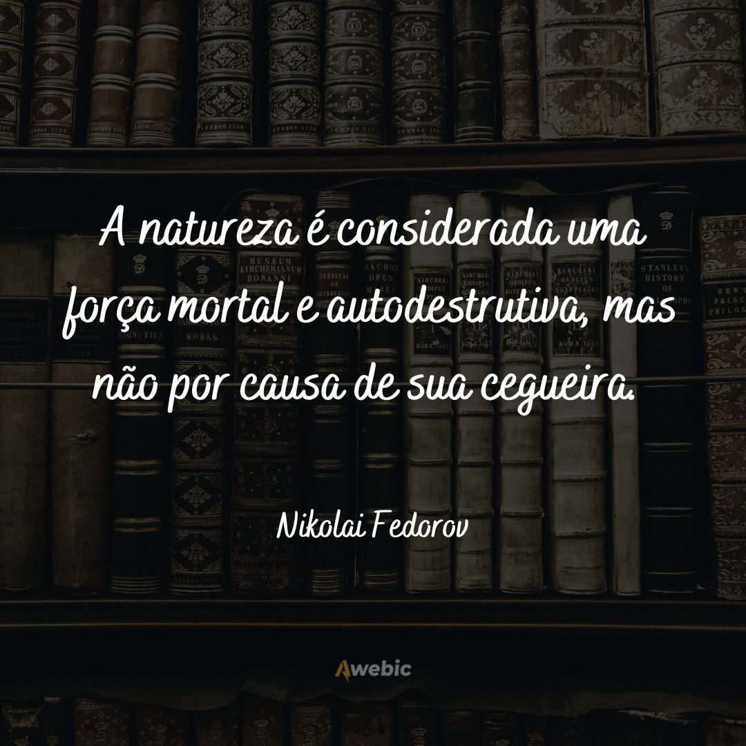 frases-de-nikolai-fedorov