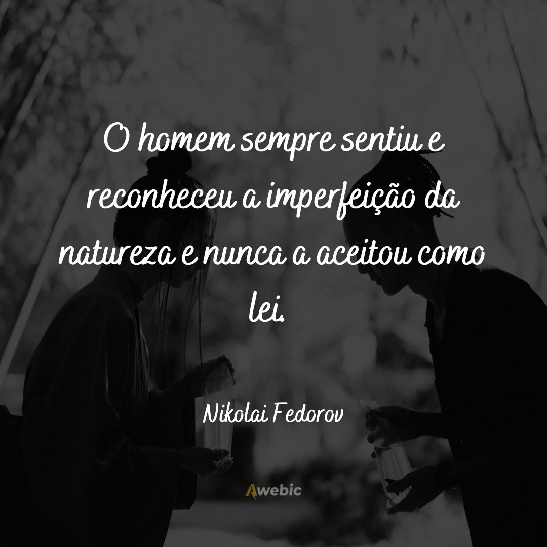 frases-de-nikolai-fedorov