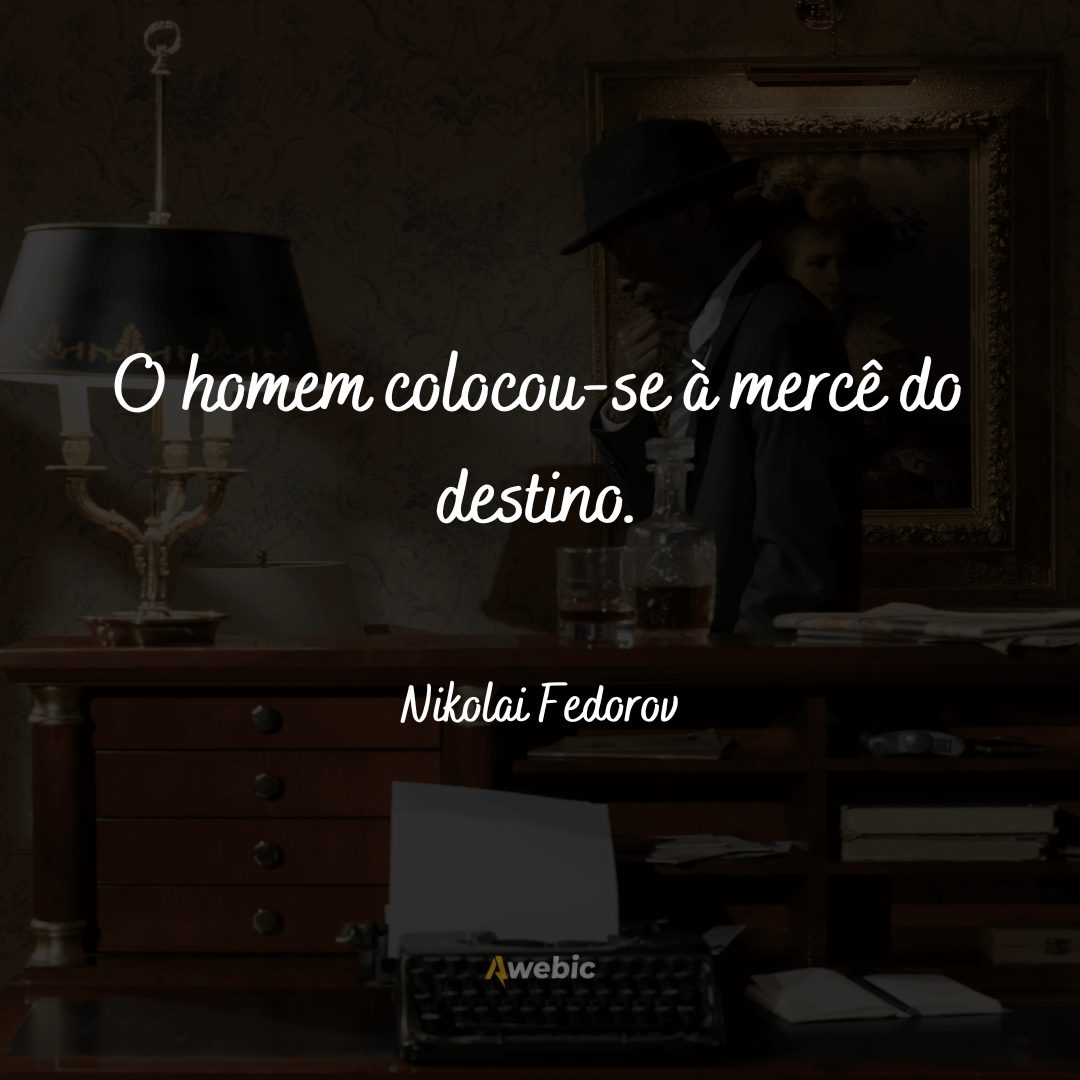 frases-de-nikolai-fedorov