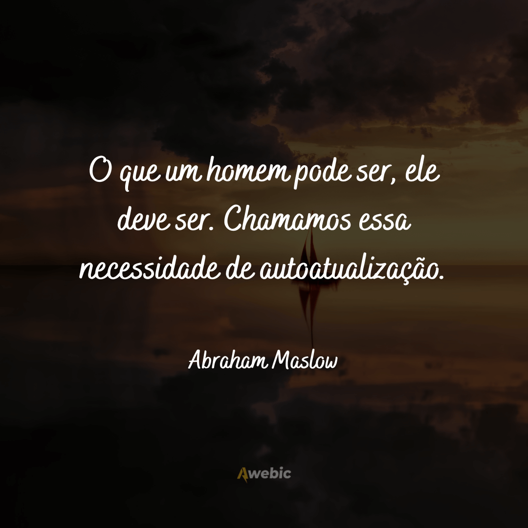 pensamentos-de-abraham-maslow-sobre-o-amor