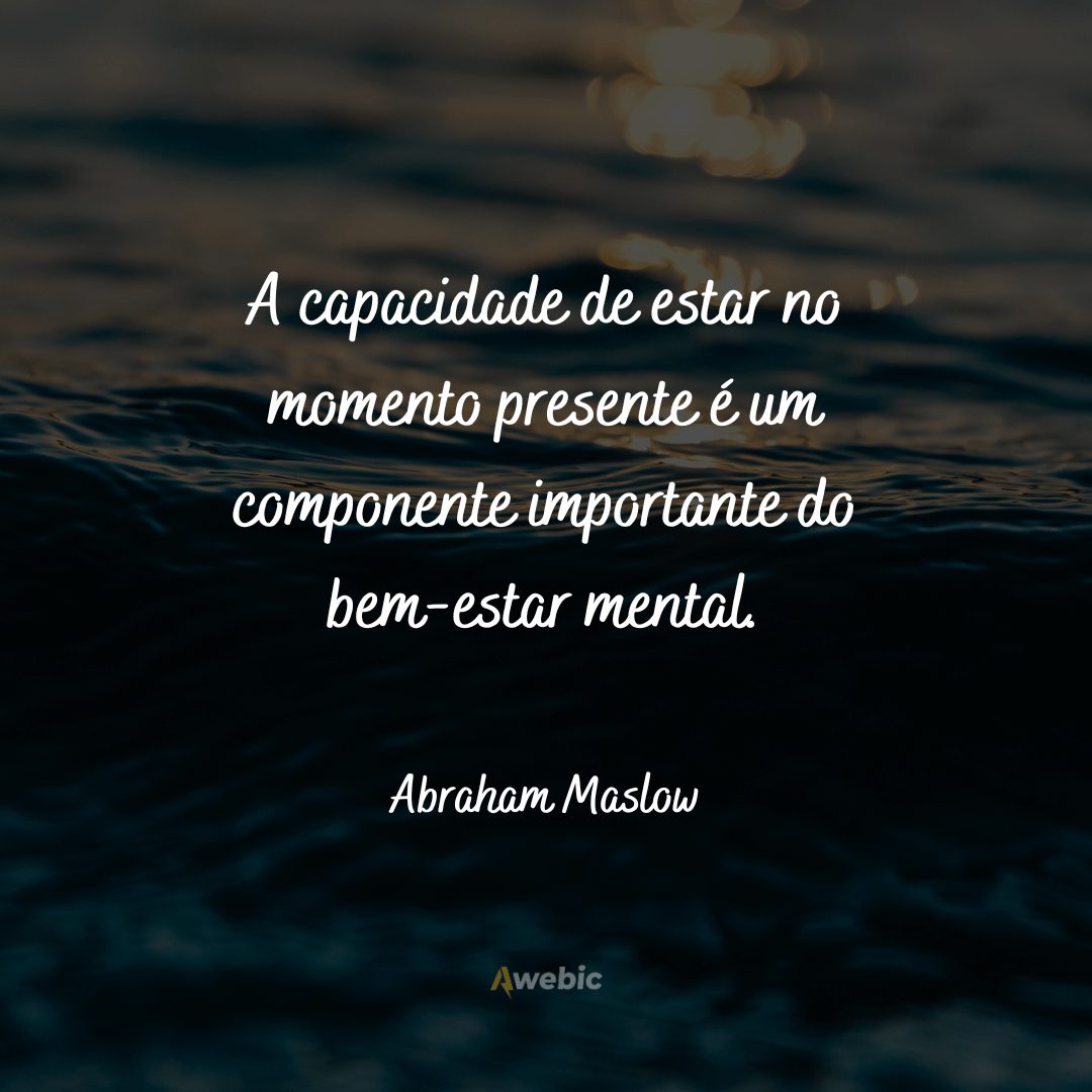 pensamentos-de-abraham-maslow-sobre-o-amor