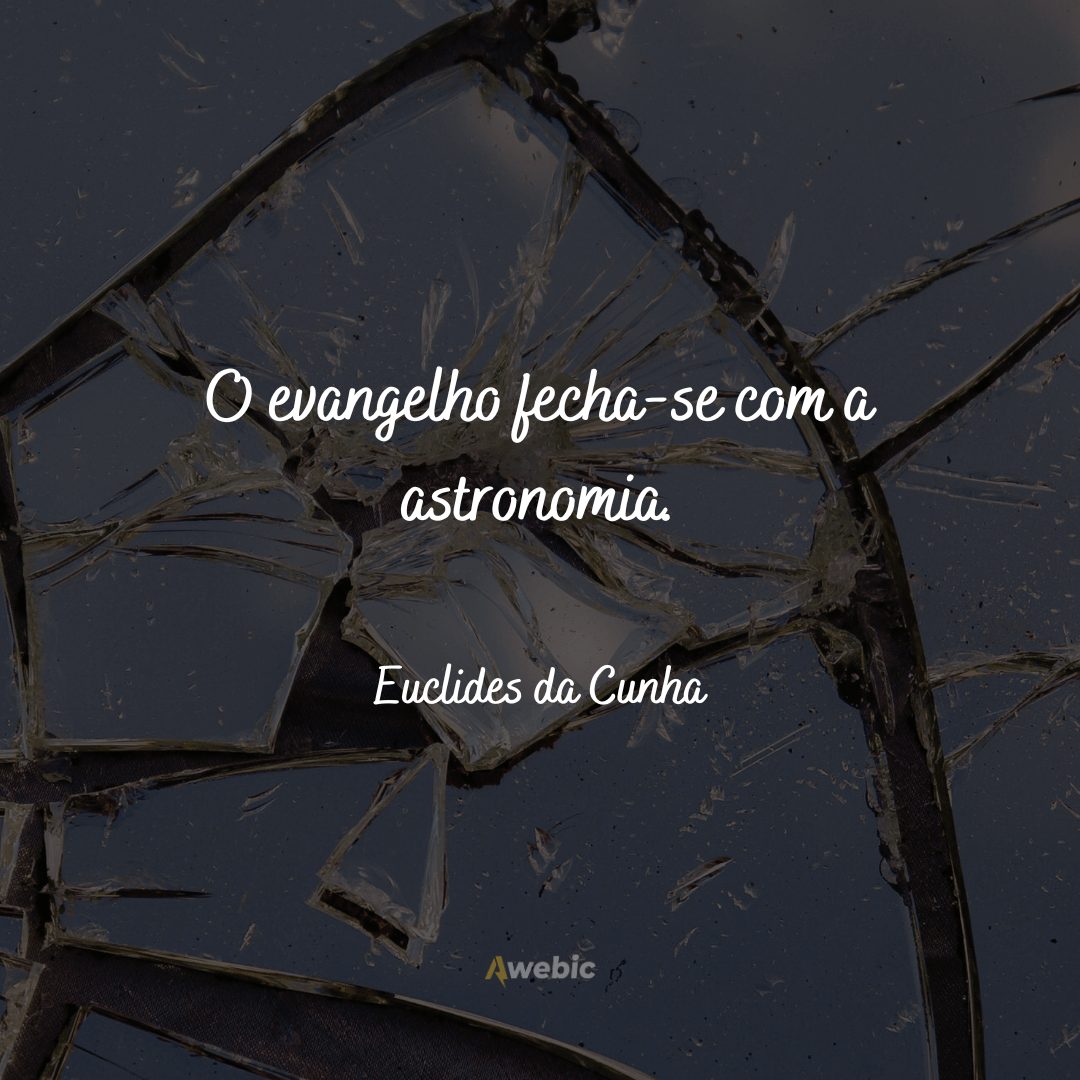 frases-de-euclides-da-cunha