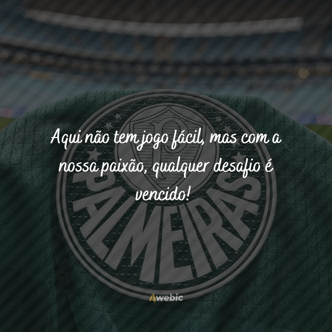 Frases do Palmeiras para quem veste a camisa com orgulho