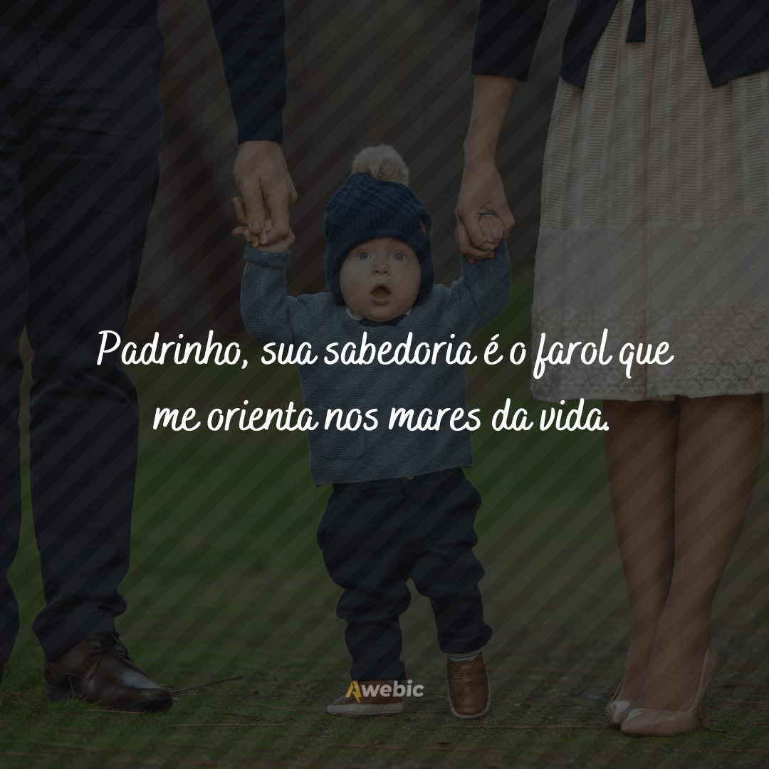 Frases para o Dia do Padrinho