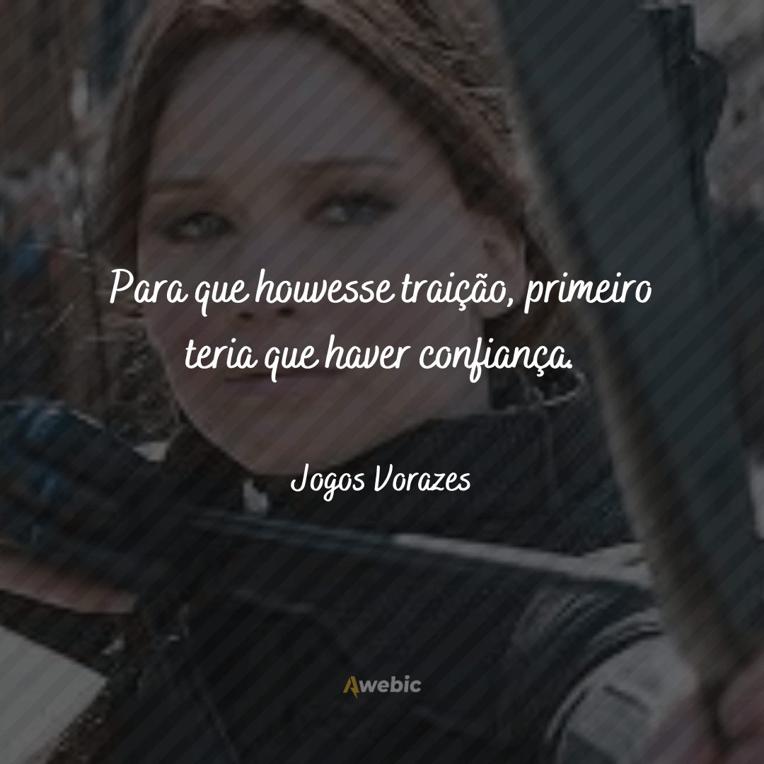 Frases de Jogos Vorazes