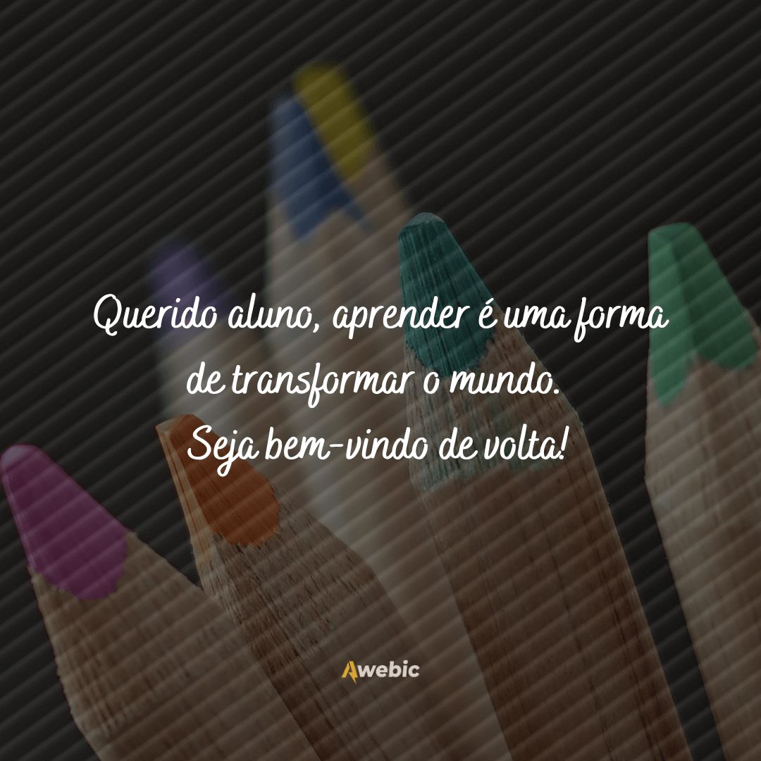 Frases de boas-vindas para alunos