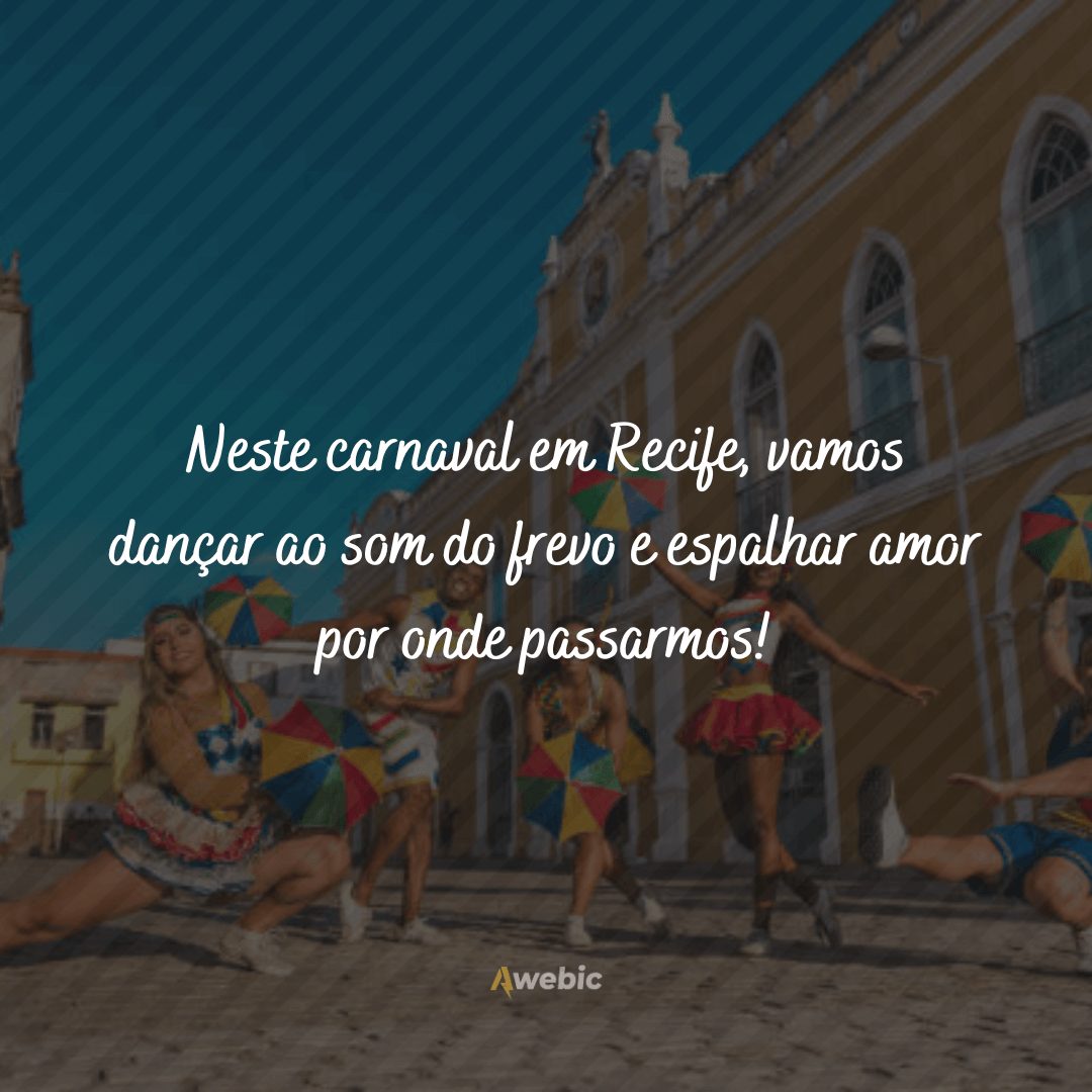 Frases de Carnaval de Recife