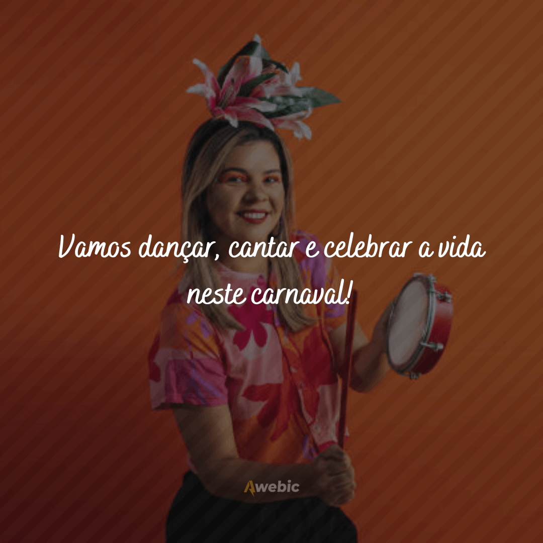 Frases para postar no carnaval: mais criativas