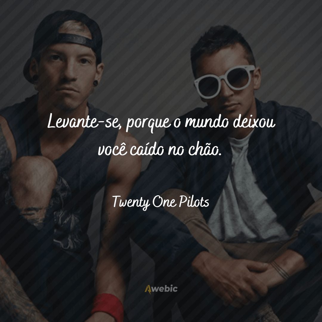 Frases Twenty One Pilots