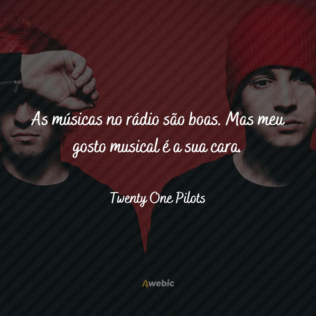 Frases Twenty One Pilots