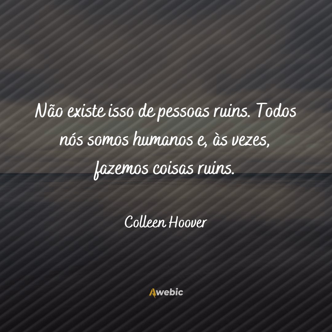 citações de Colleen Hoover para toda mulher se apaixonar