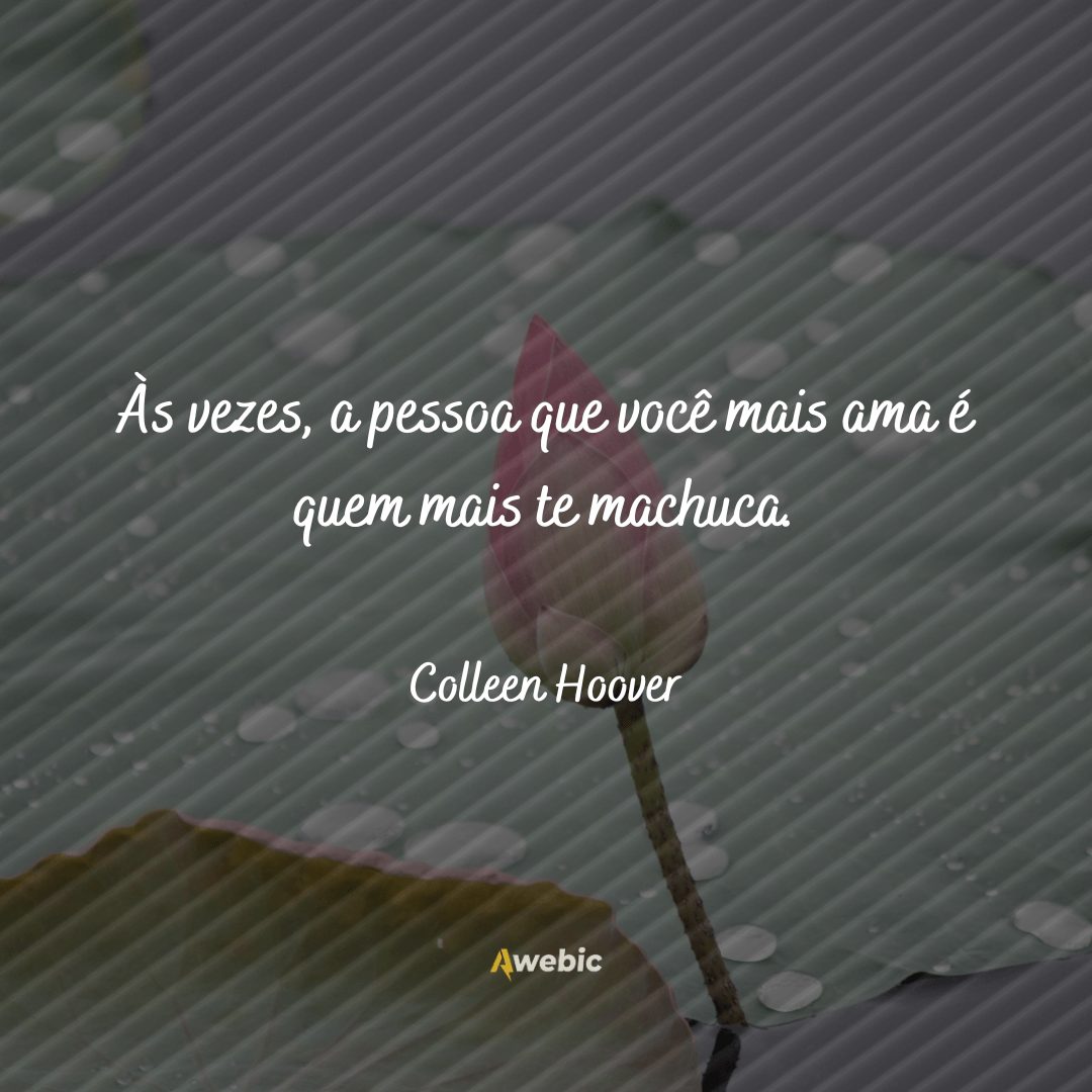 citações de Colleen Hoover para toda mulher se apaixonar