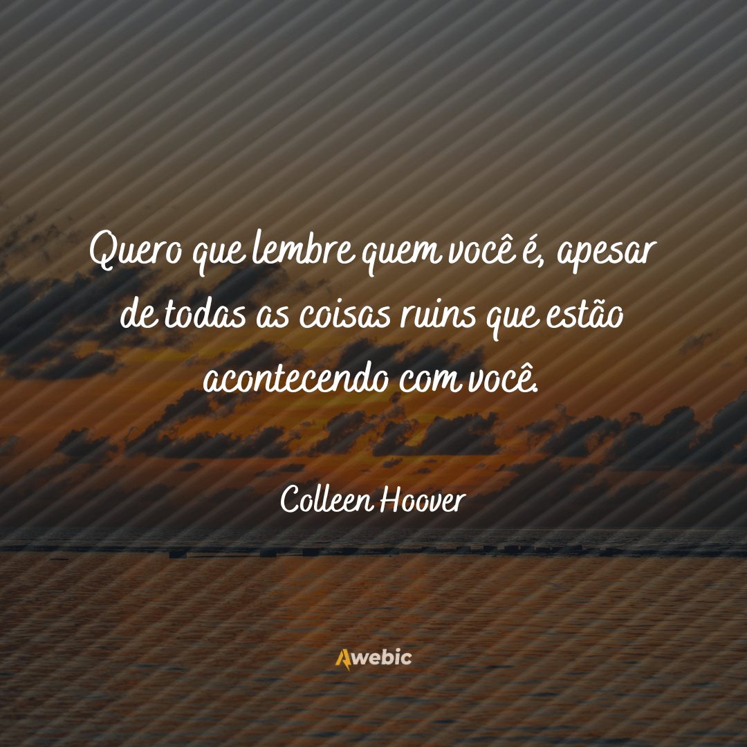 citações de Colleen Hoover para toda mulher se apaixonar