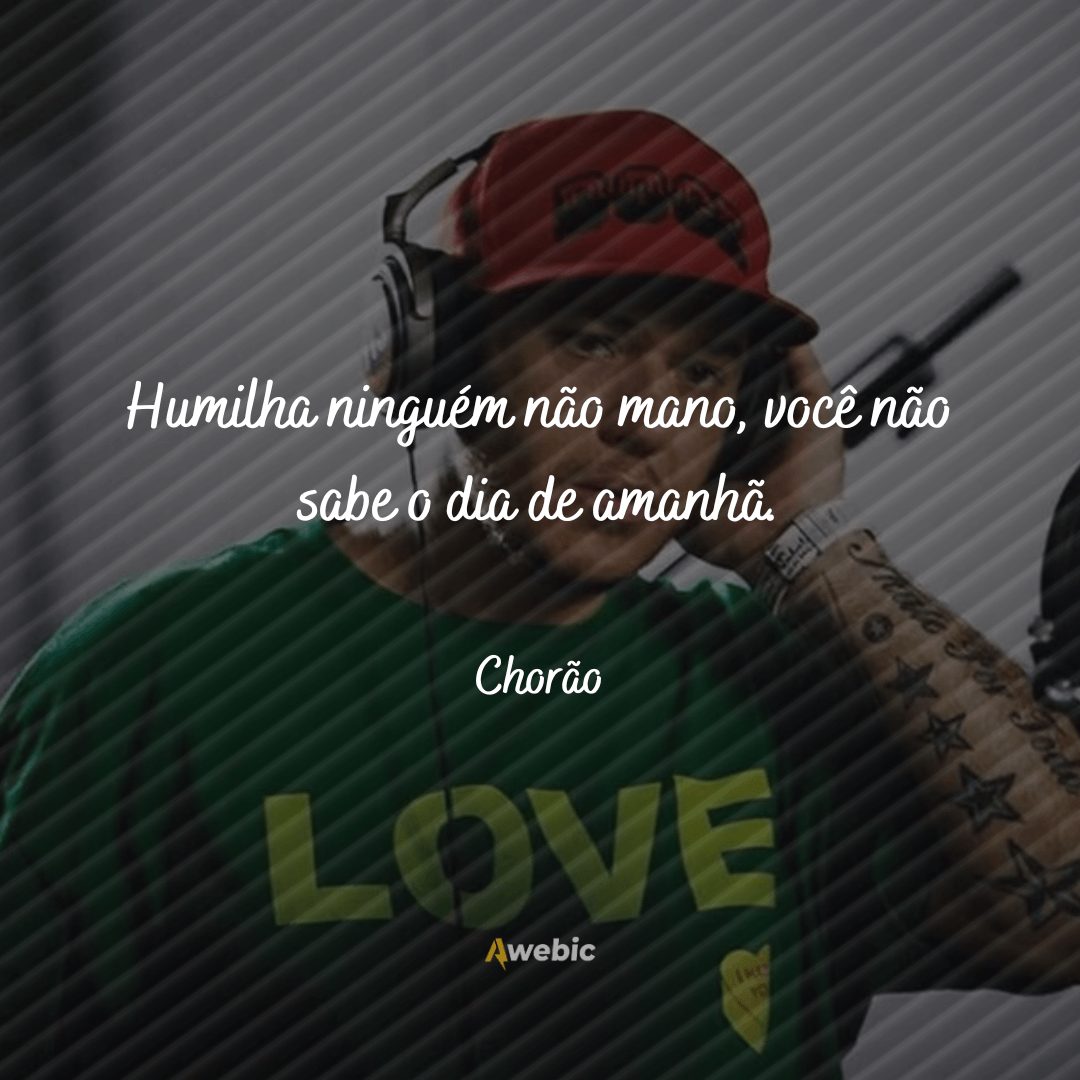 frases do Chorão que ficarão para sempre na memória