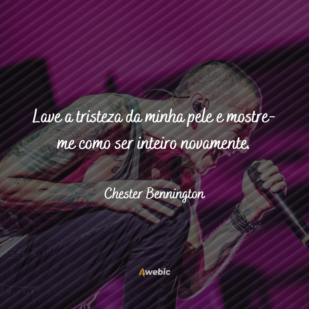 Frases para o aniversário Chester Bennington