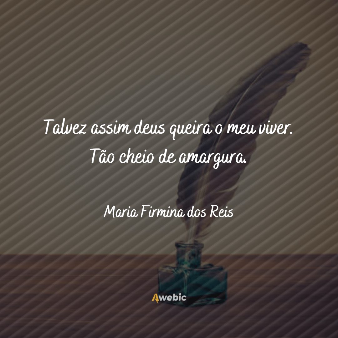 Lindas frases de Maria Firmina dos Reis para refletir