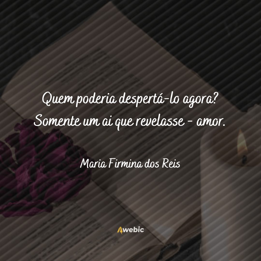 Lindas frases de Maria Firmina dos Reis para refletir