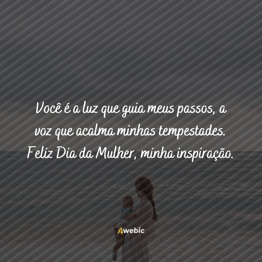 Melhores frases de Dia da Mulher para mãe: ela merece