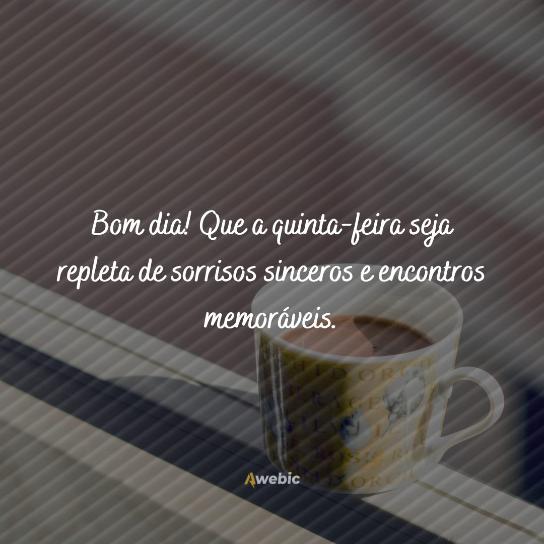 Mensagens de bom dia quinta-feira