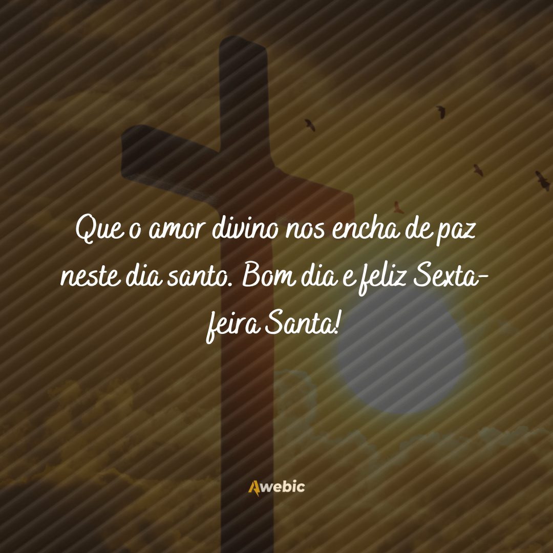 Mensagens de bom dia sexta-feira santa