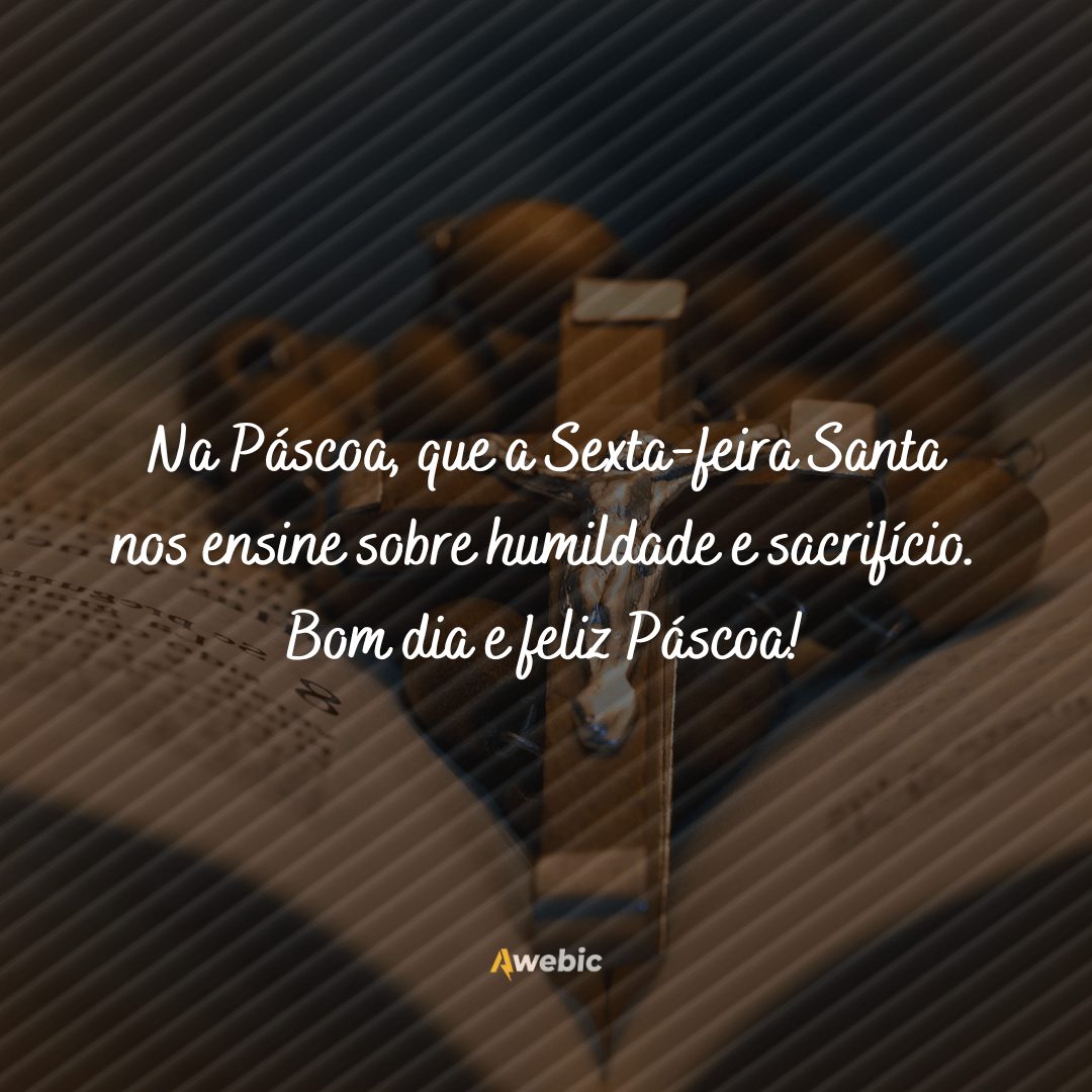 Mensagens de bom dia sexta-feira santa