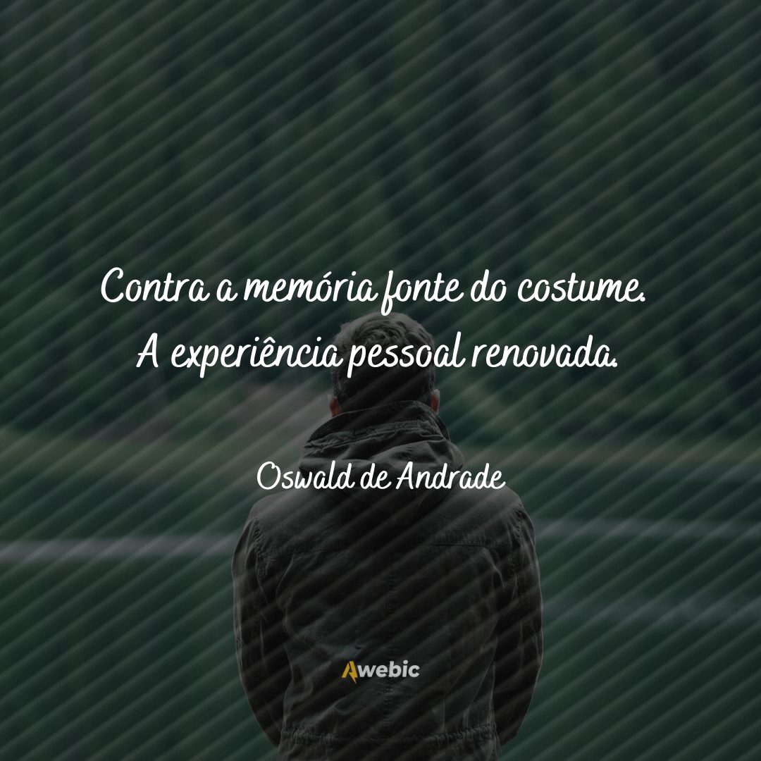 pensamentos de Oswald de Andrade para refletir