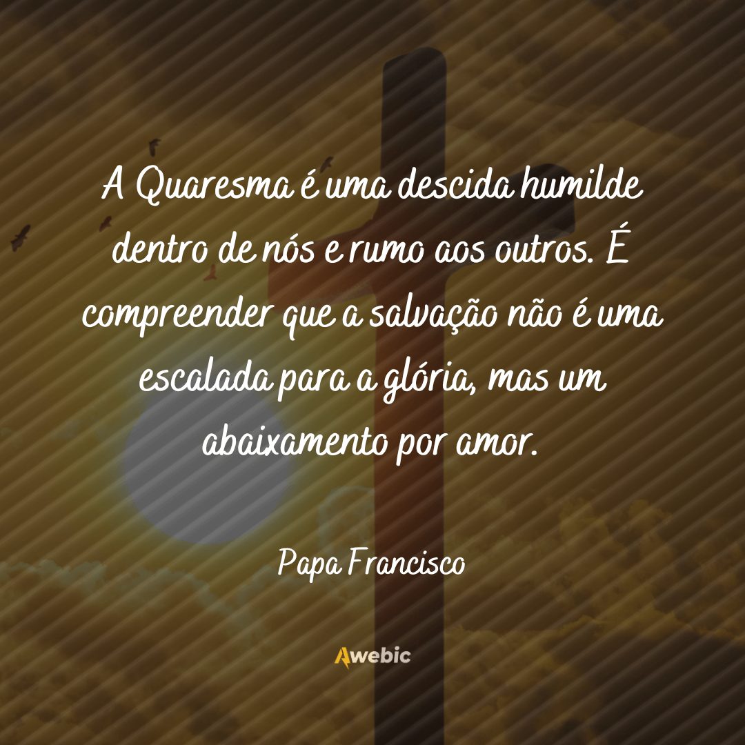 pensamentos sobre a quaresma para pensar no final do mês