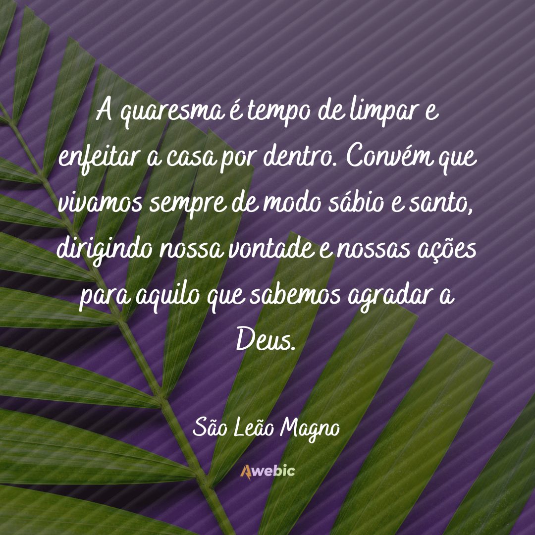 pensamentos sobre a quaresma para pensar no final do mês