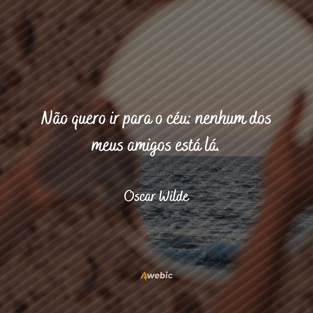 citações de Oscar Wilde para pensar e ser mais inteligente