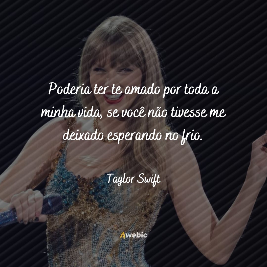 Citações de Taylor Swift sobre o amor