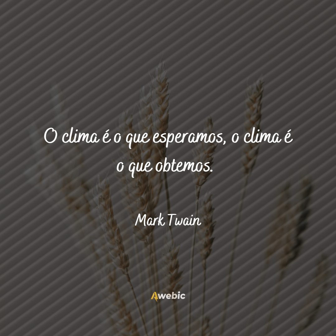 frases de Mark Twain para te deixar com energias positivas