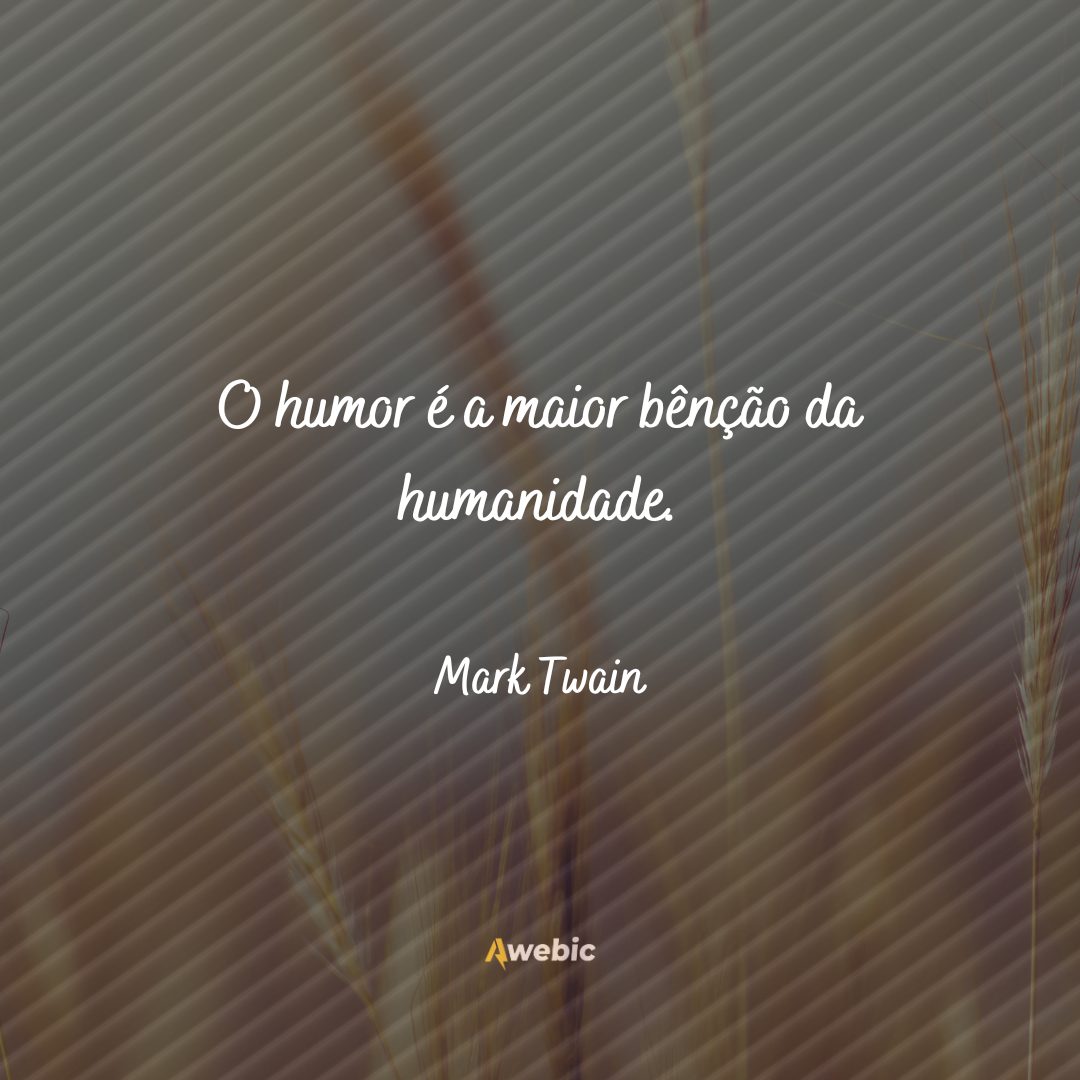 frases de Mark Twain para te deixar com energias positivas