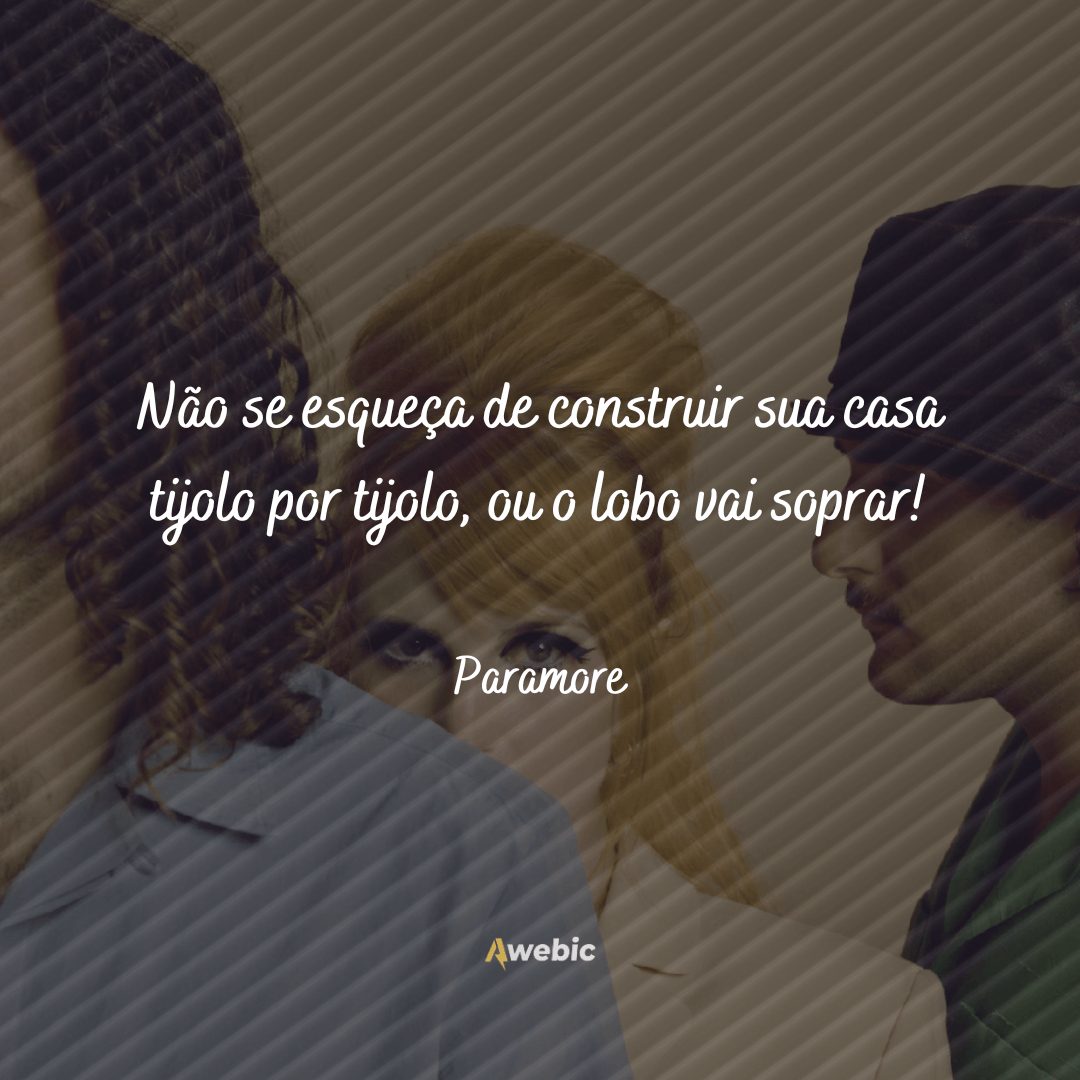 frases de Paramore para os fãs matar a saudade agora