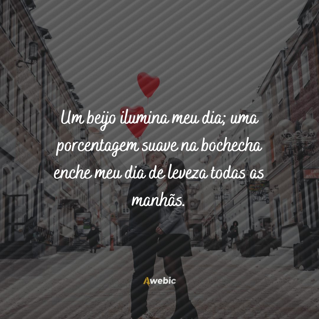 Legendas do Dia do Beijo para namorados; frases mais românticas do mundo