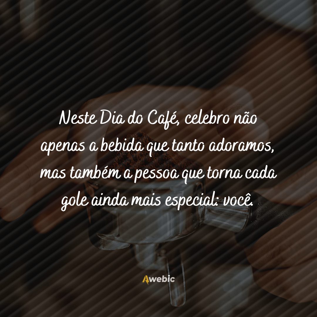 Legendas do Dia do Café