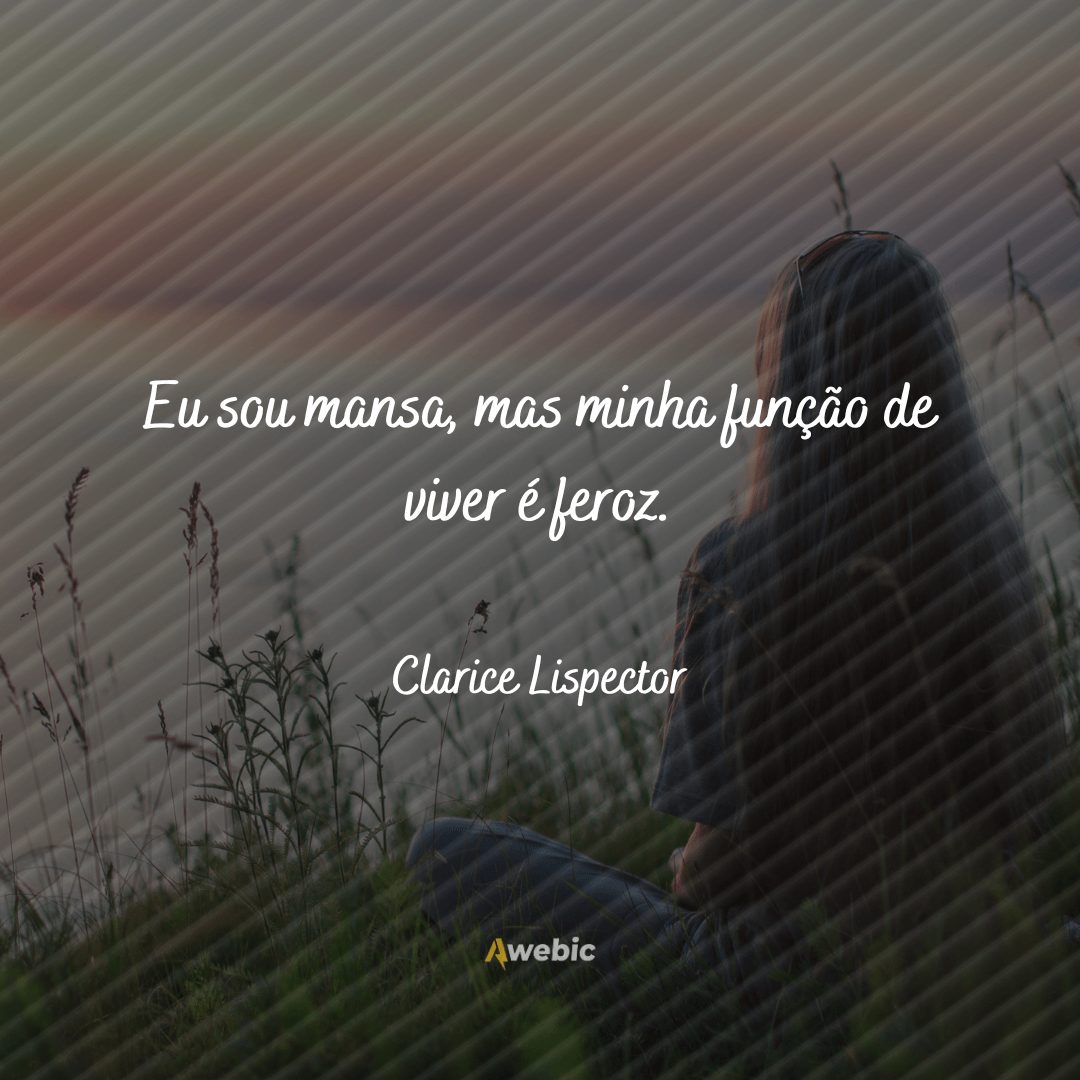 Pensamentos de Clarice Lispector para mulheres tristes