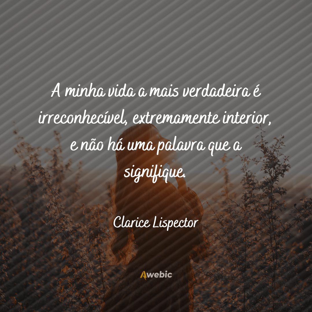 Pensamentos de Clarice Lispector para mulheres tristes