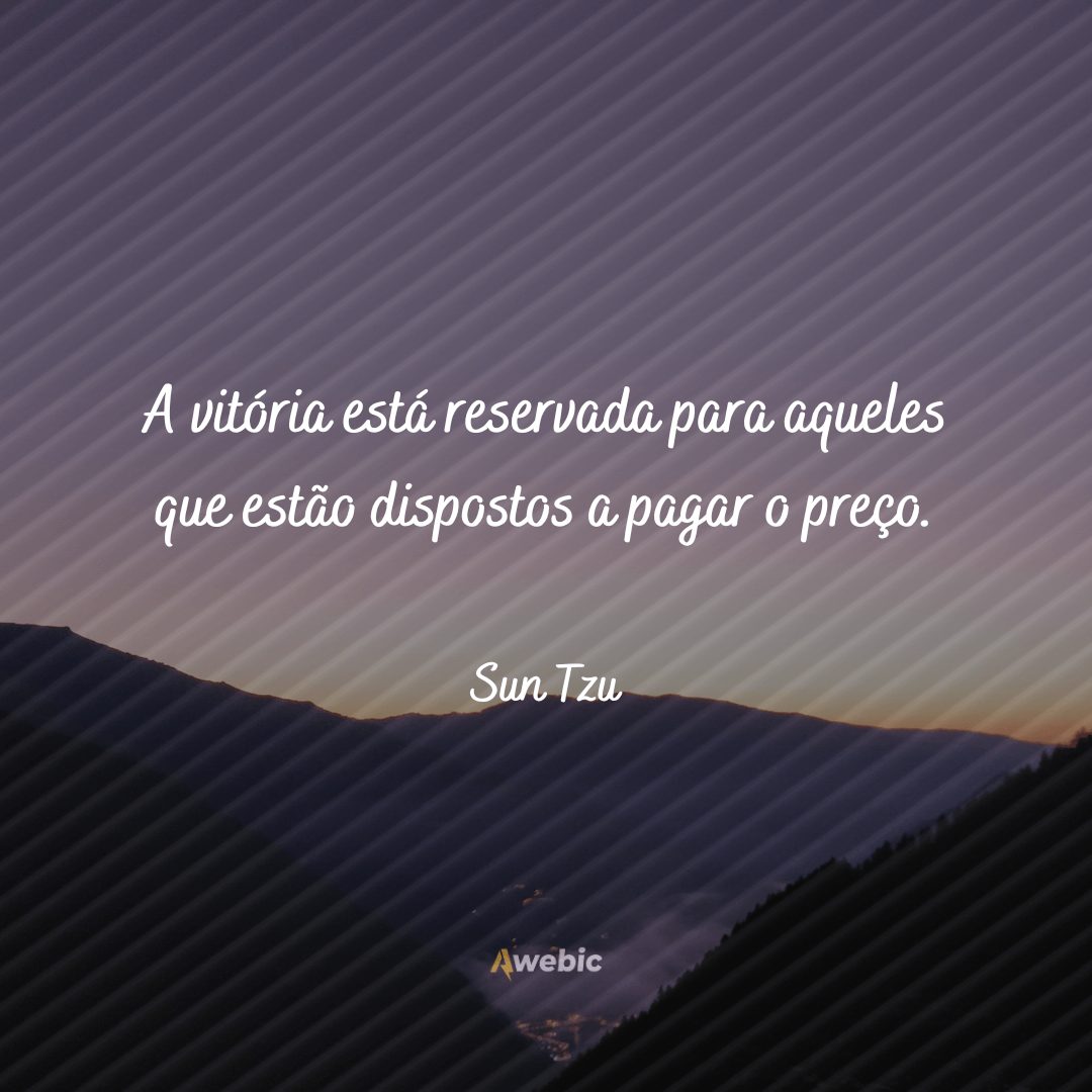  citações de Sun Tzu que você deve carregar para a vida toda