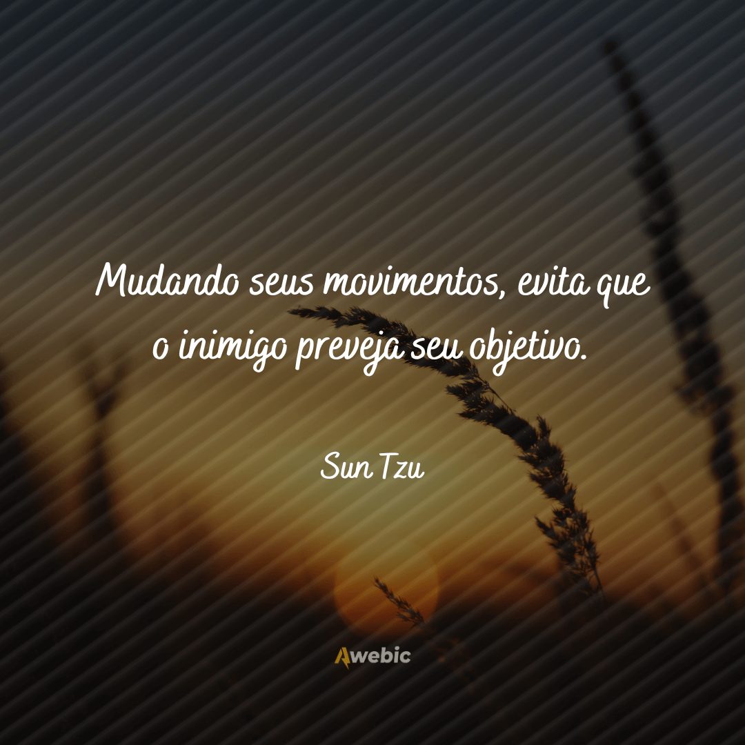  citações de Sun Tzu que você deve carregar para a vida toda