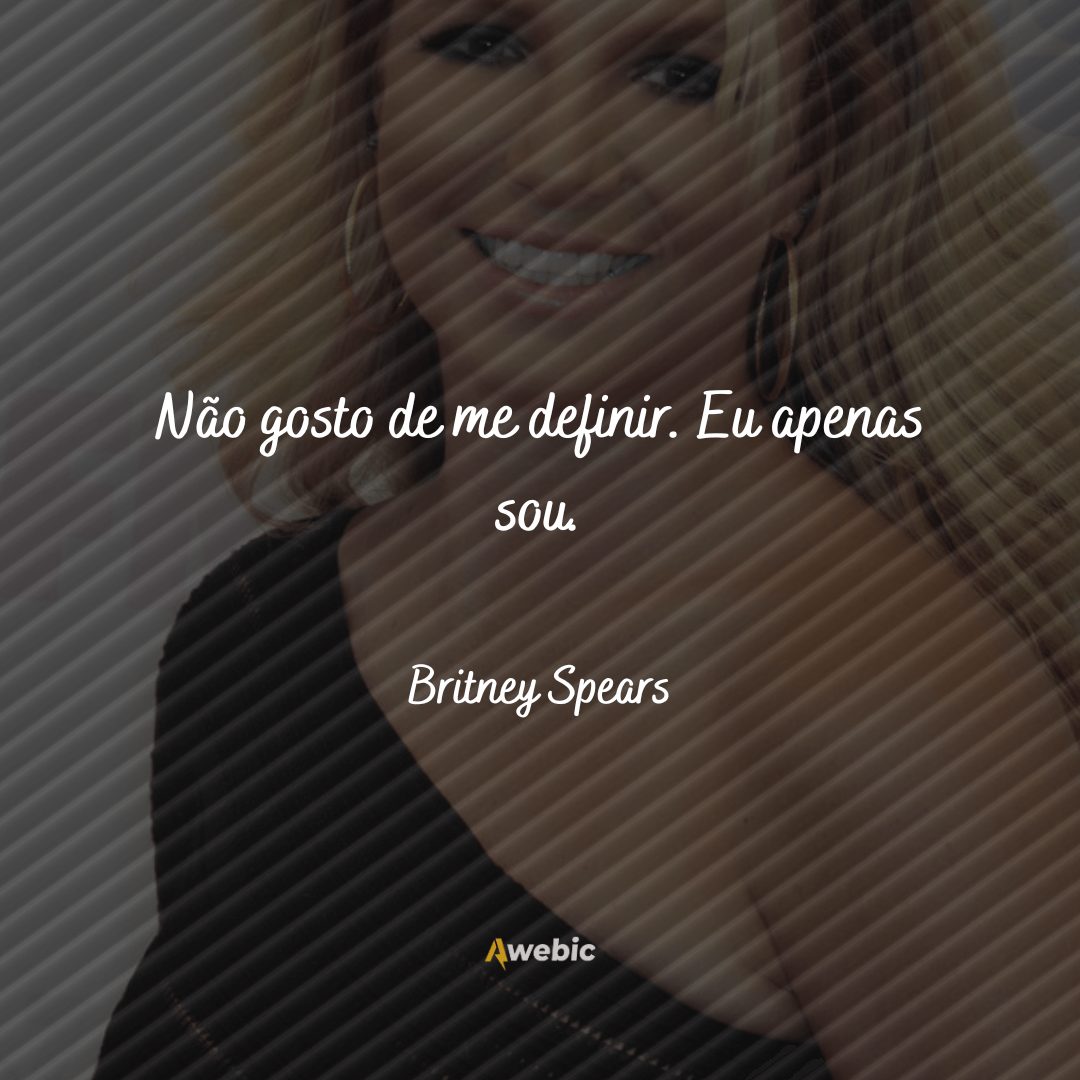 frases de Britney Spears que são as melhores